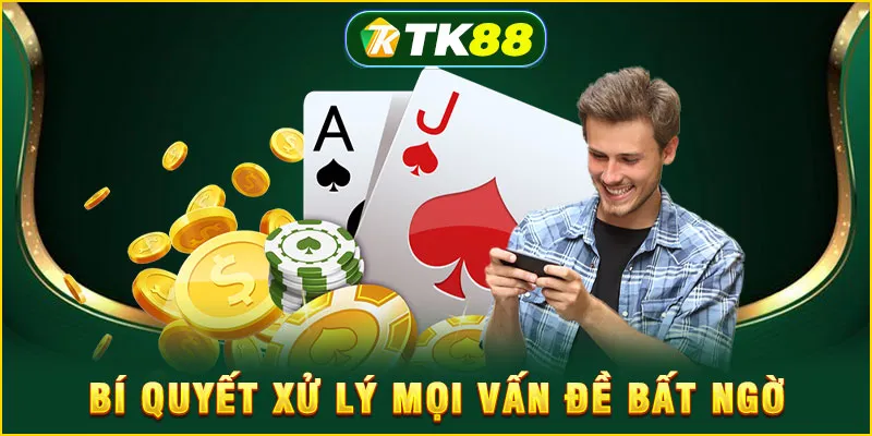 Bí quyết xử lý mọi vấn đề bất ngờ