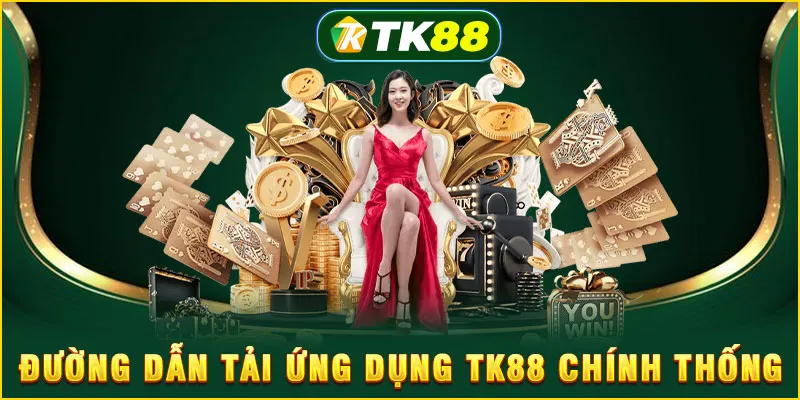 Tải App TK88 2025: Hướng Dẫn Cài Đặt Và Tối Ưu Trải Nghiệm 7 Đường dẫn tải ứng dụng TK88 chính thống