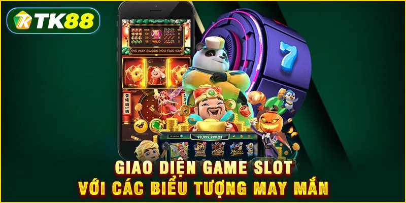 Giao diện game slot với các biểu tượng may mắn
