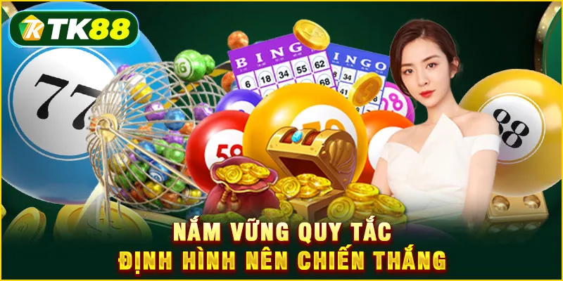 Nắm vững quy tắc định hình nên chiến thắng