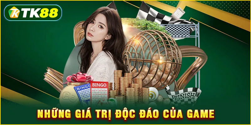 Những giá trị độc đáo của game